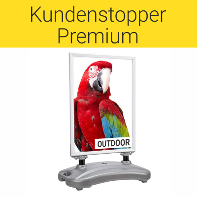 Kundenstopper Outdoor Premium